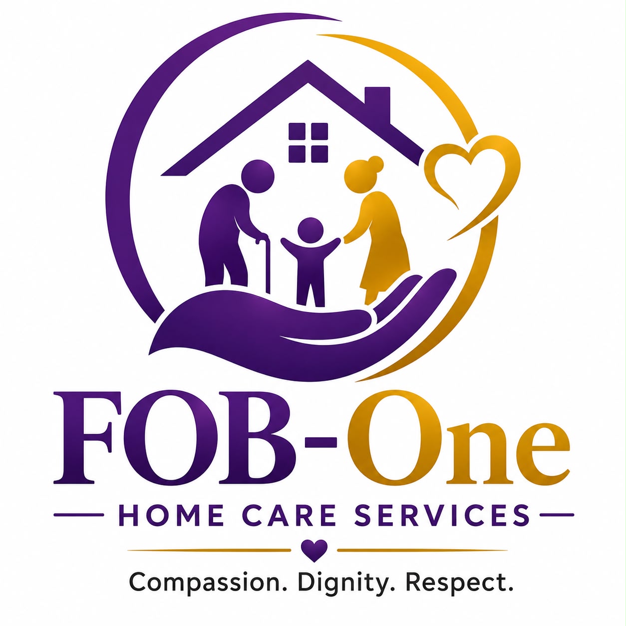 FOB-One Home Care Services — Compassion. Dignity. Respect.